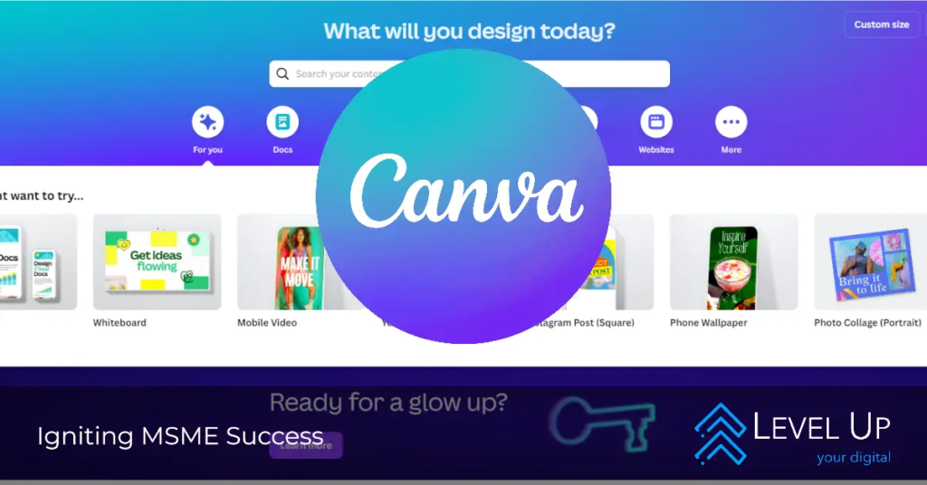 Using Canva for Inclusive Design with a screenshot of the Canva App. Igniting MSMS Success - Level Up your digital